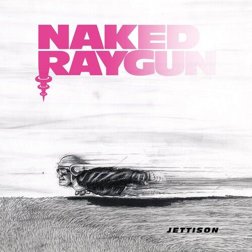 Naked Raygun - Jettison (Grape Crush Vinyl) PRE-ORDER - Out 10/24/25
