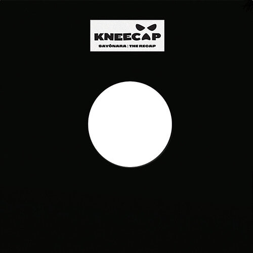 Kneecap - Sayonara / The Recap (Vinyl) PRE-ORDER - Out 10/31/25