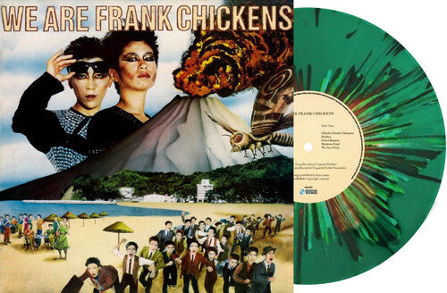 Frank Chickens - We Are Frank Chickens (Splatter Green Vinyl) PRE-ORDER - Out 11/7/25