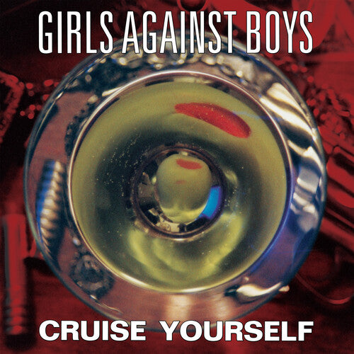Girls Against Boys - Cruise Yourself (Gold Vinyl) PRE-ORDER - Out 1/30/26