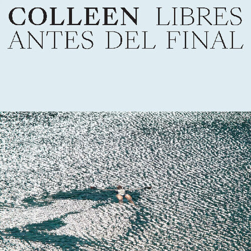 Colleen - Libres antes del final (Cloud Vinyl)