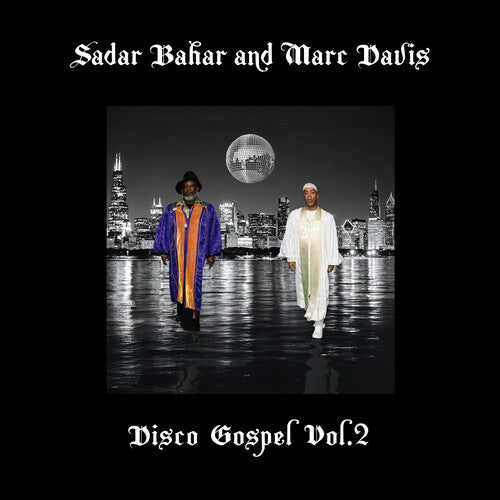 Sadar Bahar & Marc Davis - Disco Gospel Vol. 2 (12" Vinyl EP, Mr. Bongo) PRE-ORDER - Out 3/27/26