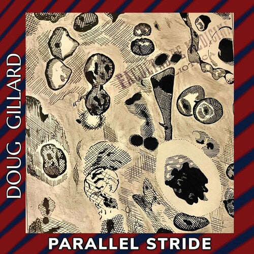 Doug Gillard (Guided By Voices) - Parallel Stride (Vinyl LP) PRE-ORDER - Out 4/24/26