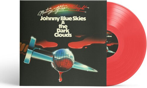 Johnny Blue Skies - Mutiny After Midnight (Red Vinyl)