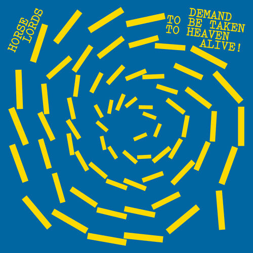 Horse Lords - Demand to Be Taken to Heaven Alive (White Vinyl)