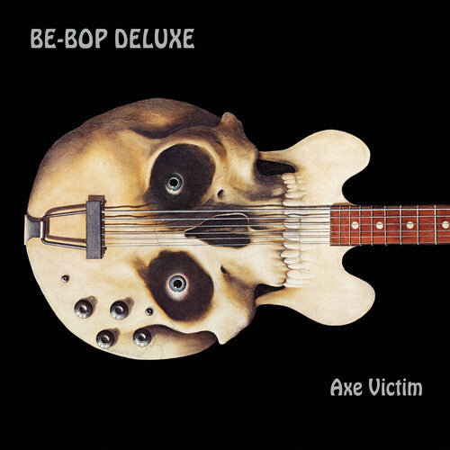 Be-Bop Deluxe - Axe Victim (Vinyl LP) PRE-ORDER - Out 7/3/26