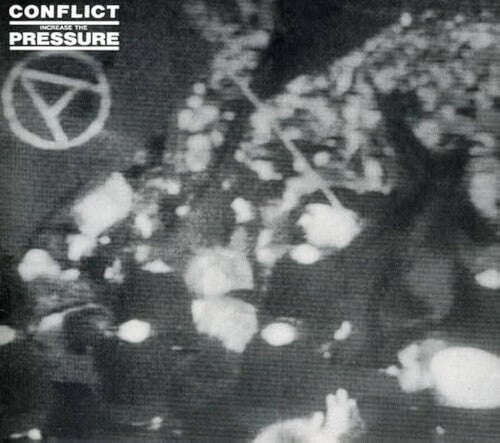 Conflict - Increase The Pressure (Black White Splatter Clear Vinyl) PRE-ORDER - Out 8/7/26