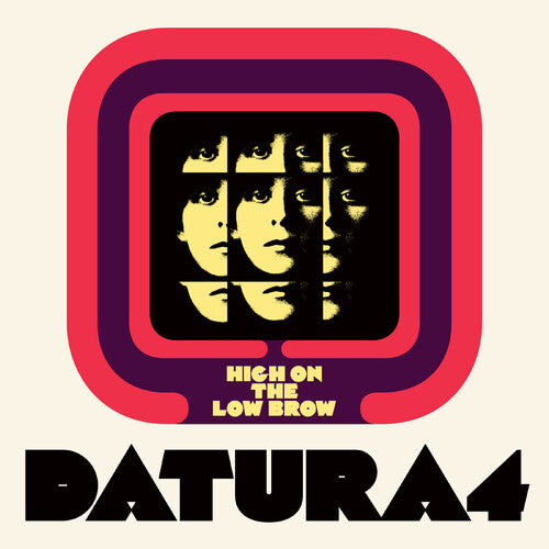 Datura4 - High On The Low Brow (Vinyl LP) PRE-ORDER - Out 6/19/26