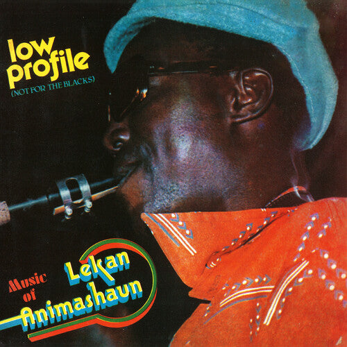 Lekan Animashaun - Low Profile: Not For The Blacks (Vinyl LP) PRE-ORDER - Out 6/26/26