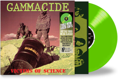 Gammacide- Victims Of Science (Toxic Neon Green Vinyl) PRE-ORDER - Out 7/3/26