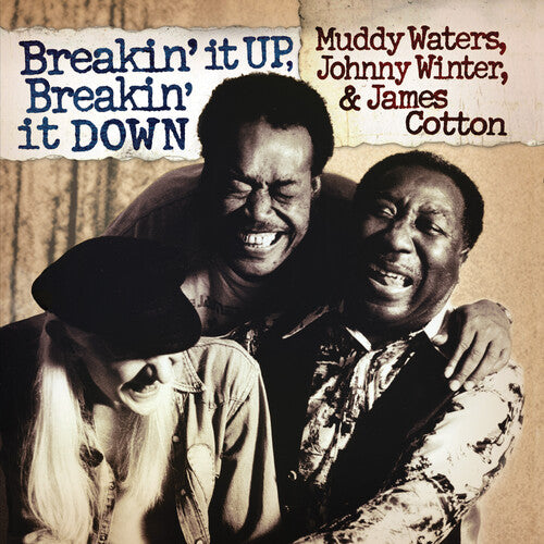 Muddy Waters, Johnny Winters & James Cotton - Breakin' It Up, Breakin' It Down (2LP, Gold Vinyl) PRE-ORDER - Out 6/19/26