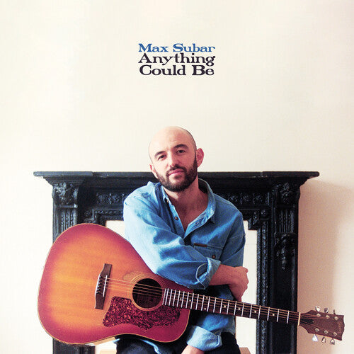Max Subar - Anything Could Be (Vinyl LP, Merge) PRE-ORDER - Out 7/17/26
