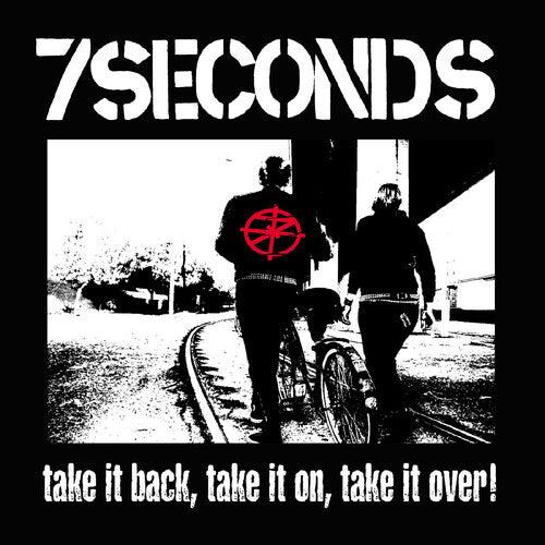 7 Seconds - Take It Back, Take It On, Take It Over! (White Vinyl) PRE-ORDER - Out 7/17/26