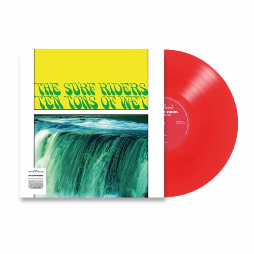 The Surf Riders - Ten Tons Of Wet (Red Vinyl) PRE-ORDER - Out 7/24/26