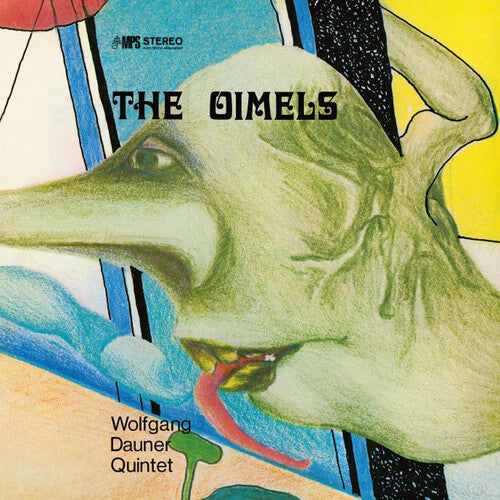 Wolfgang Dauner Quartet - The Oimels (Vinyl LP) PRE-ORDER - Out 7/17/26