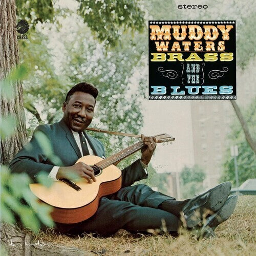 Muddy Waters - Muddy, Brass and the Blues (Chess Acoustic Sounds Series) (Vinyl)