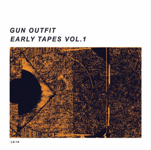 Gun Outfit - Early Tapes Vol. 1 (Vinyl LP) PRE-ORDER - Out 7/24/26