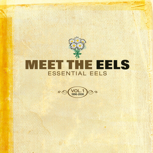 Eels - Meet The Eels: Essential Songs Vol. 1: 1996-2006 (2LP, Yellow Vinyl) PRE-ORDER - Out 7/31/26