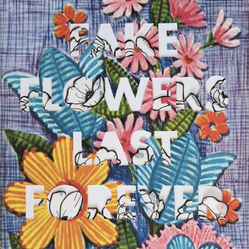 Sam Sellers - Fake Flowers Last Forever (Opaque Pink Vinyl) PRE-ORDER - Out 9/11/26
