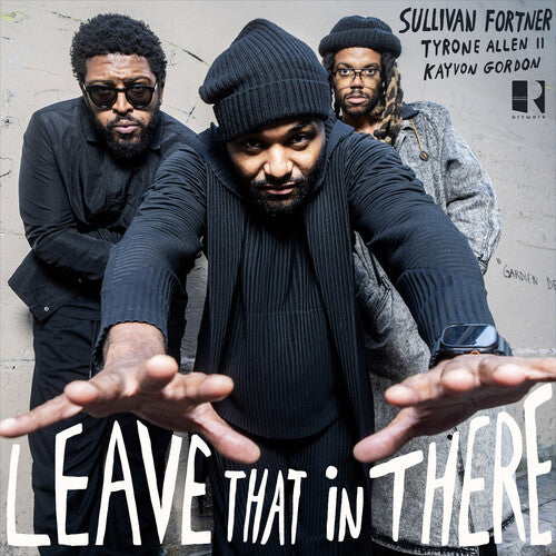 Sullivan Fortner - Leave That In There (Vinyl LP) PRE-ORDER - Out 8/28/26