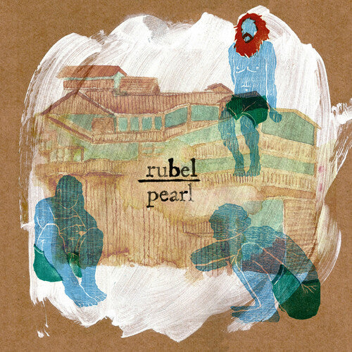 Rubel - Pearl (Green Vinyl) PRE-ORDER - Out 8/7/26