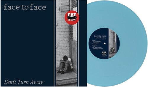 Face To Face - Don't Turn Away (Light Blue Vinyl) PRE-ORDER - Out 9/18/26