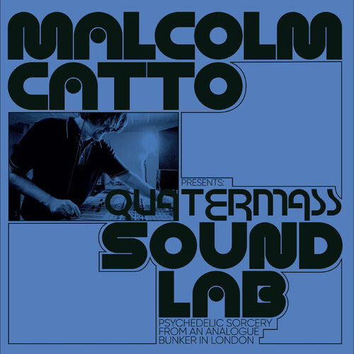 Various Artists -  Malcolm Catto Presents: Quatermass Sound Lab (Vinyl LP) PRE-ORDER - Out 9/18/26