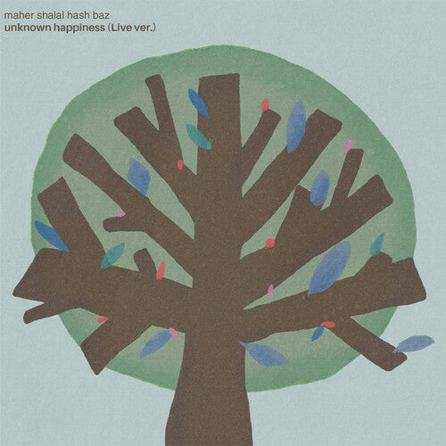 Maher Shalal Hash Baz - Unknown Happiness: Live (Limited Edition 7" Vinyl, Japanese Import) PRE-ORDER - Out 10/30/26