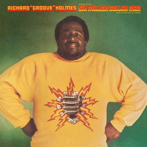 Richard "Groove" Holmes - Six Million Dollar Man (Vinyl LP) PRE-ORDER - Out 10/2/26