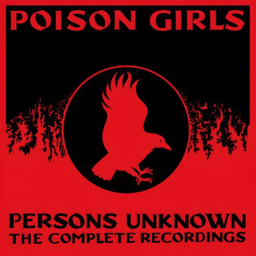 Poison Girls - Persons Unknown: The Complete Recorded History (7 CD Box Set + Book) PRE-ORDER - Out 10/2/26