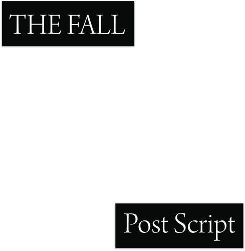 The Fall -  Post Script (Vinyl LP) PRE-ORDER - Out 10/2/26
