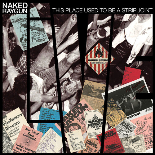 Naked Raygun - This Place Used To Be A Strip Joint (Colored Vinyl) PRE-ORDER - Out 9/18/26