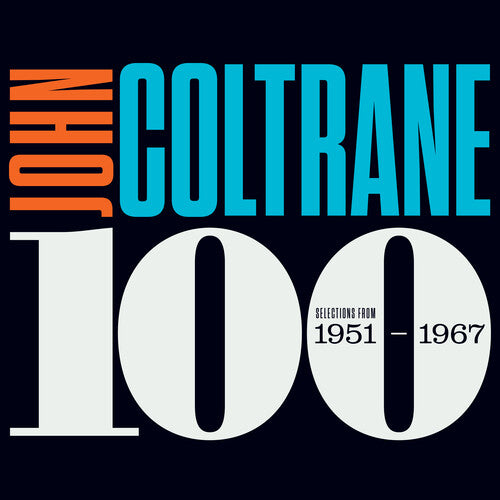 John Coltrane - John Coltrane 100: Selections From 1951-1967 (6LP, Vinyl) PRE-ORDER - Out 10/2/26
