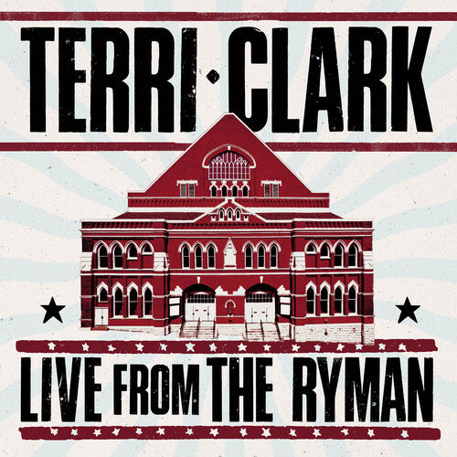 Terri Clark - Live From the Ryman (2LP, Vinyl) PRE-ORDER - Out 10/30/26