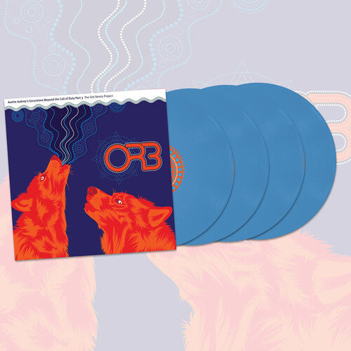 The Orb - Auntie Aubrey's Excursions Beyond the Call of Duty Part 3 (4LP, Blue Vinyl) PRE-ORDER - Out 10/23/26