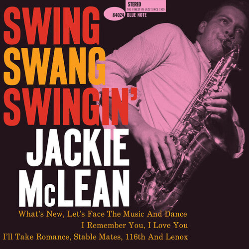 Jackie McLean - Swing, Swang, Swingin’ (Blue Note Classic Vinyl LP Edition) PRE-ORDER - Out 10/16/26
