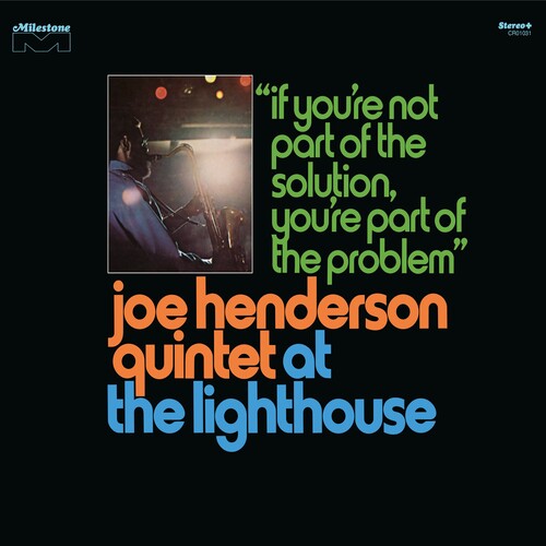 Joe Henderson Quintet - At The Lighthouse: If You're Not Part of the Solution, You're Part of the Problem Deluxe Edition (3LP, Vinyl LP) PRE-ORDER - OUt 11/20/26
