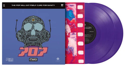 Pop Will Eat Itself - Cure For Sanity (2LP, Purple Vinyl) PRE-ORDER - Out 10/23/26