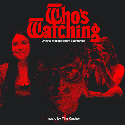 Tim Kasher (Cursive) - Who's Watching OST (Red Opaque Vinyl) PRE-ORDER - Out 10/30/26