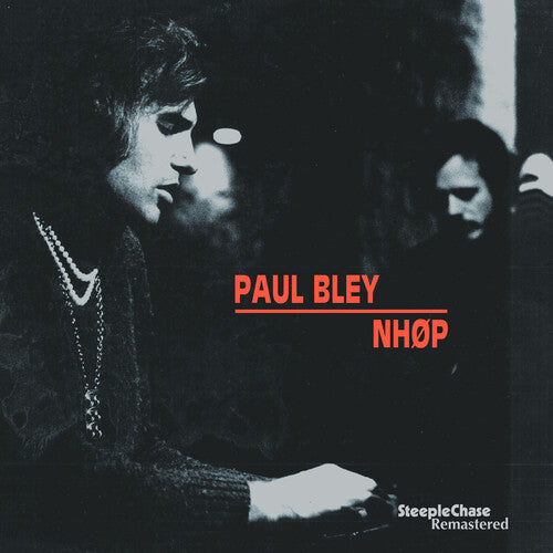 Paul Bley - Bley Nhop (Vinyl LP) PRE-ORDER - Out 11/20/26
