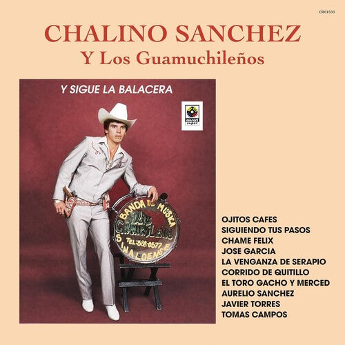 Chalino Sanchez - Y Sigue La Balacera (Vinyl LP) PRE-ORDER - Out 11/20/26