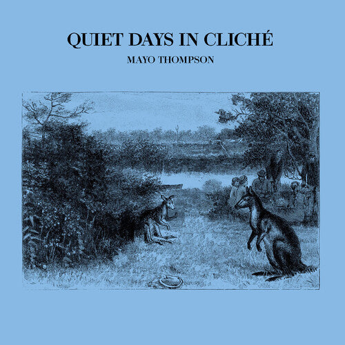 Mayo Thompson (The Red Krayola) - Quiet Days in Cliche (Vinyl LP, Drag City) PRE-ORDER - Out 12/4/26
