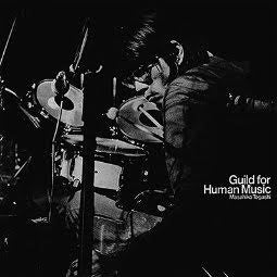 Masahiko Togashi - Guild for Human Music: 50th Anniversary (Vinyl LP, Japanese Import) PRE-ORDER - Out 1/8/27