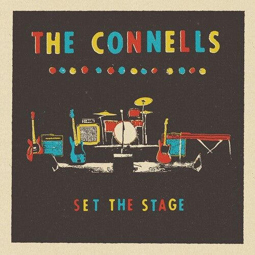 The Connells - Set The Stage (Vinyl LP) PRE-ORDER - Out 12/11/26