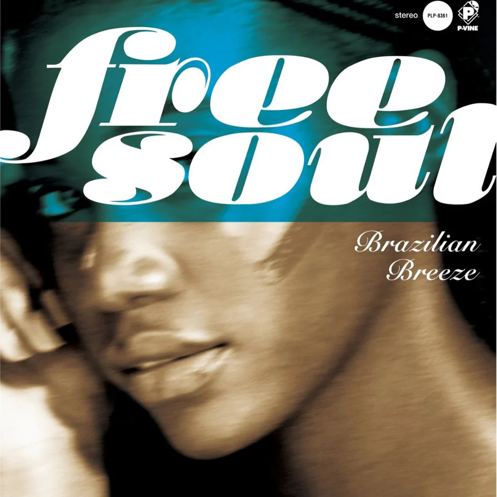 Various Artists - Free Soul Brazilian Breeze (Vinyl LP) PRE-ORDER - Out 7/17/26