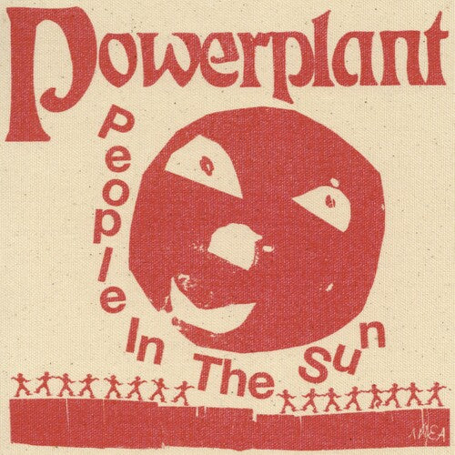 Powerplant - People In The Sun (Red Vinyl)