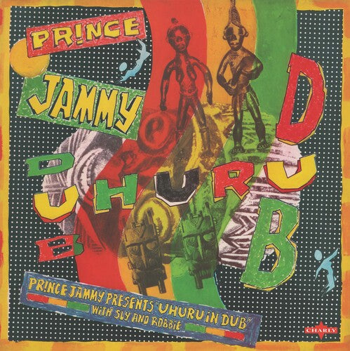 Prince Jammy - Meets Uhuru In Dub (Vinyl)