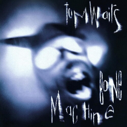 Waits, Tom - Bone Machine (Vinyl)