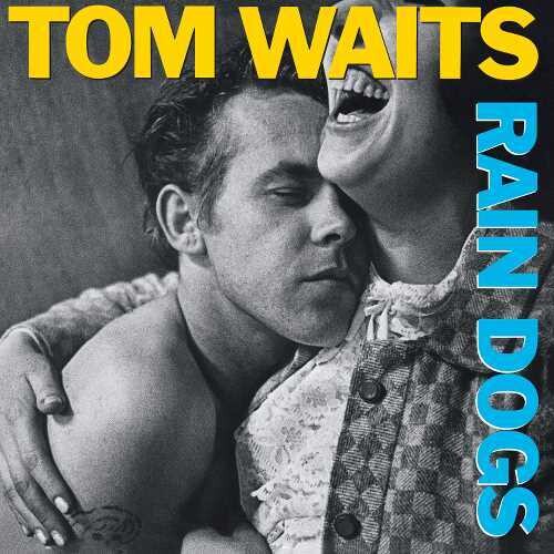 Waits, Tom - Rain Dogs (Vinyl)