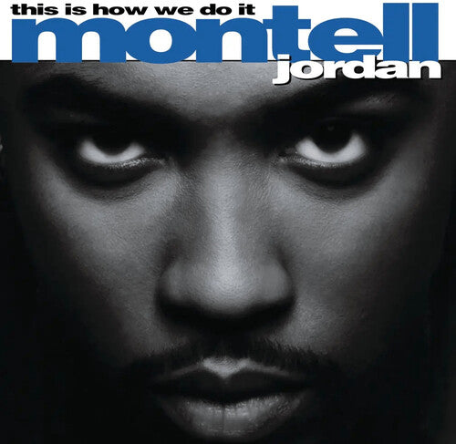 Jordan, Montell - This Is How We Do It (2LP, Vinyl)